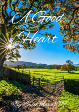A Good Heart
