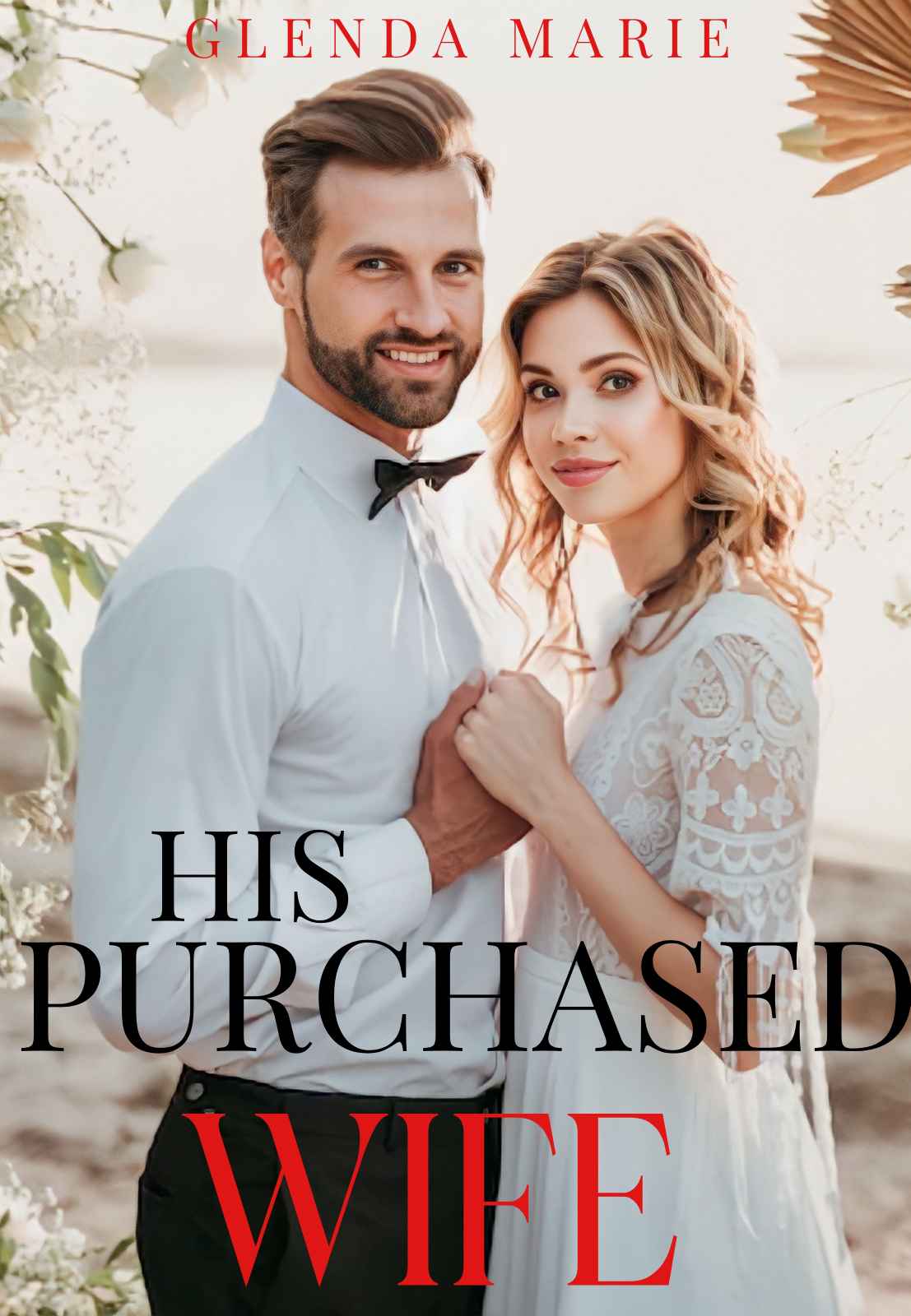 HIS PURCHASED WIFE