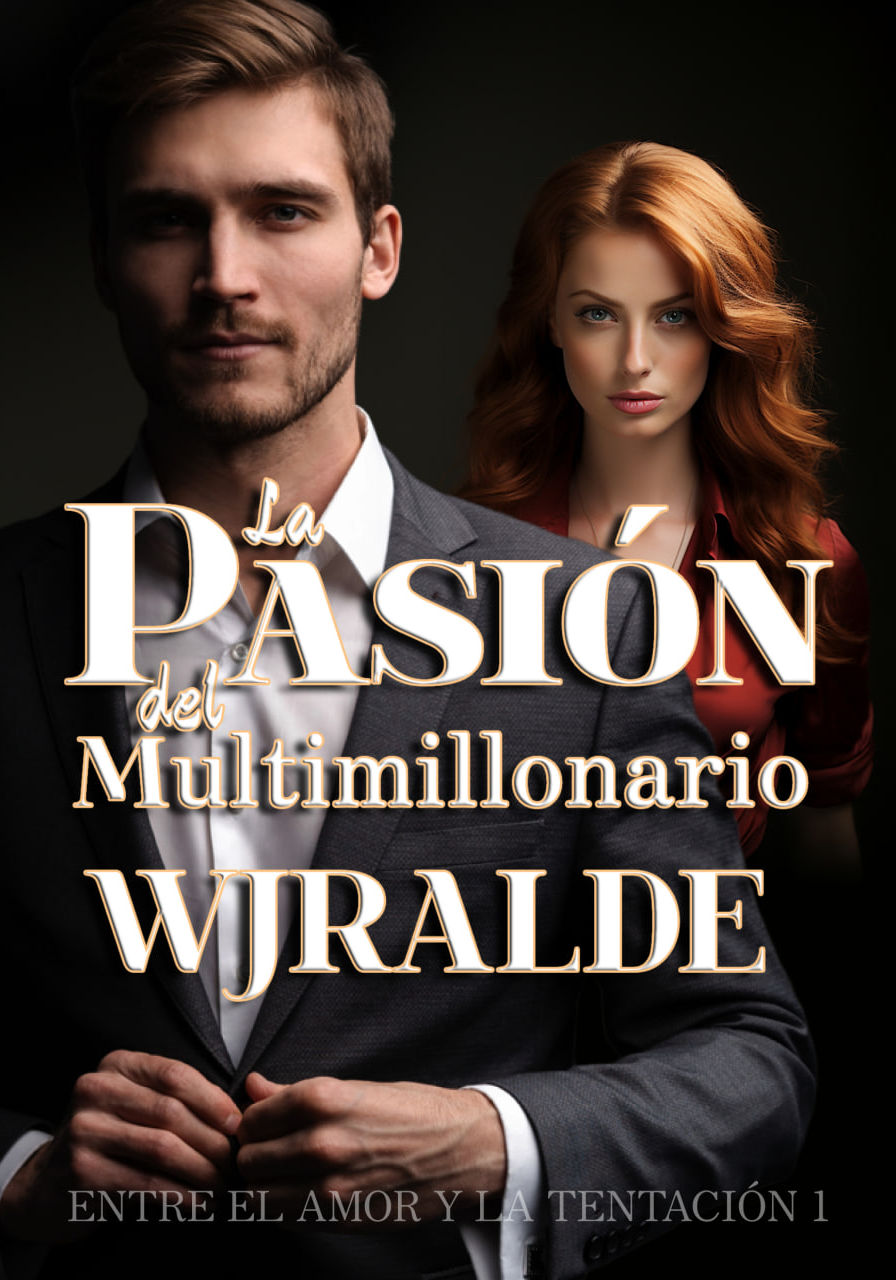 La Pasión del Multimillonario