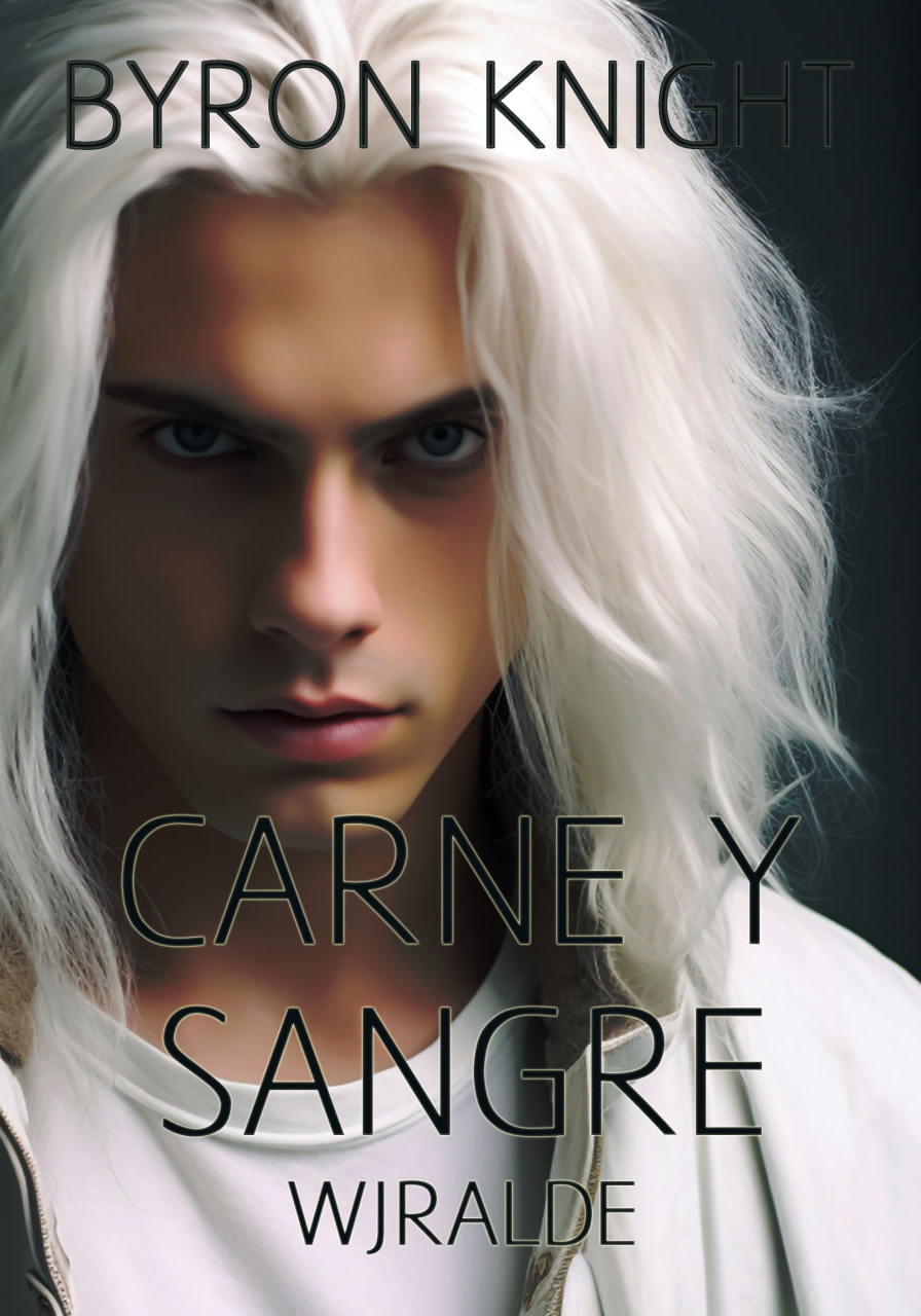 Byron Knight: Carne y Sangre