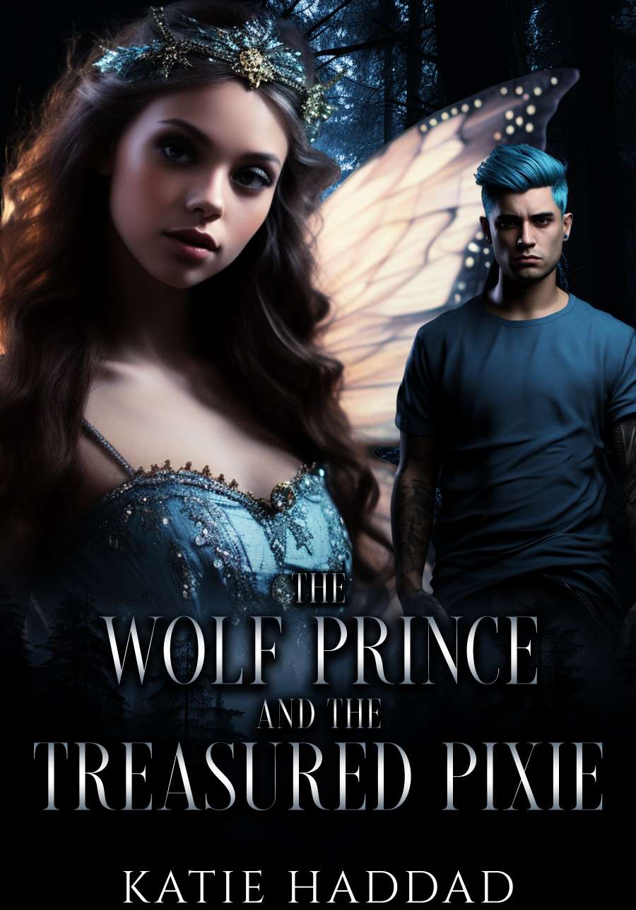 The Wolf Prince And His Treasured Pixie