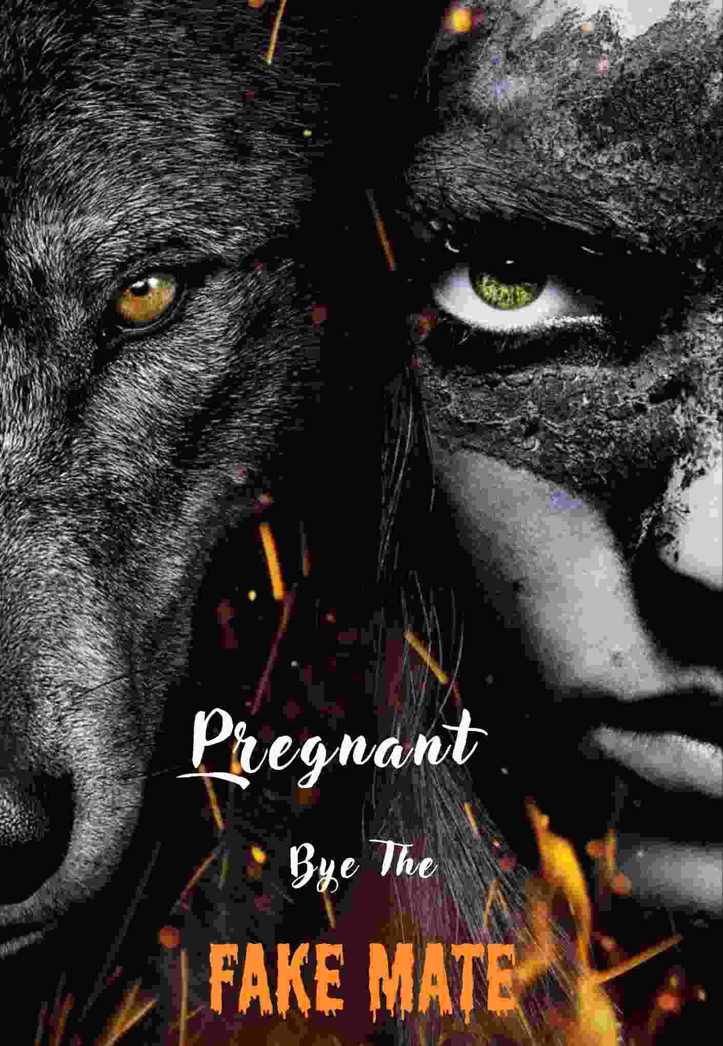 Pregnant by The Fake Mate
