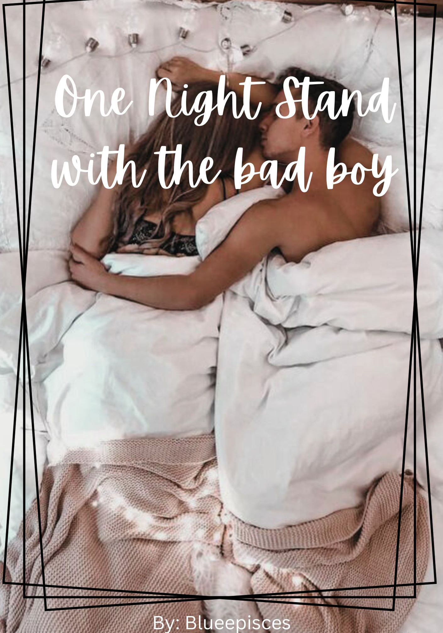 One Nightstand with The Bad Boy