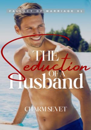 The SEDUCTION Of A Husband