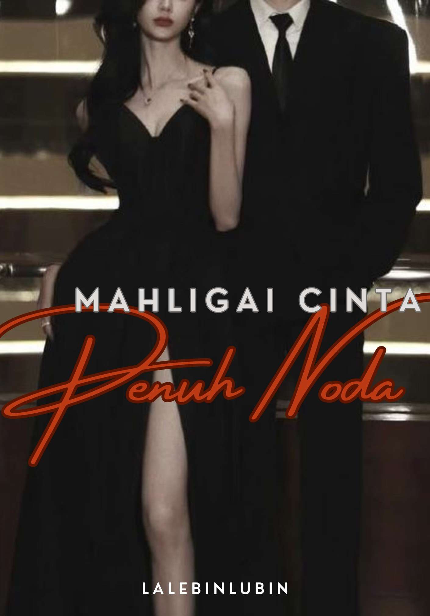 Mahligai Cinta Penuh Noda