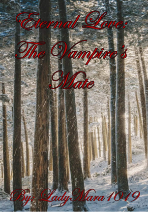 Eternal Love: The Vampire's Mate