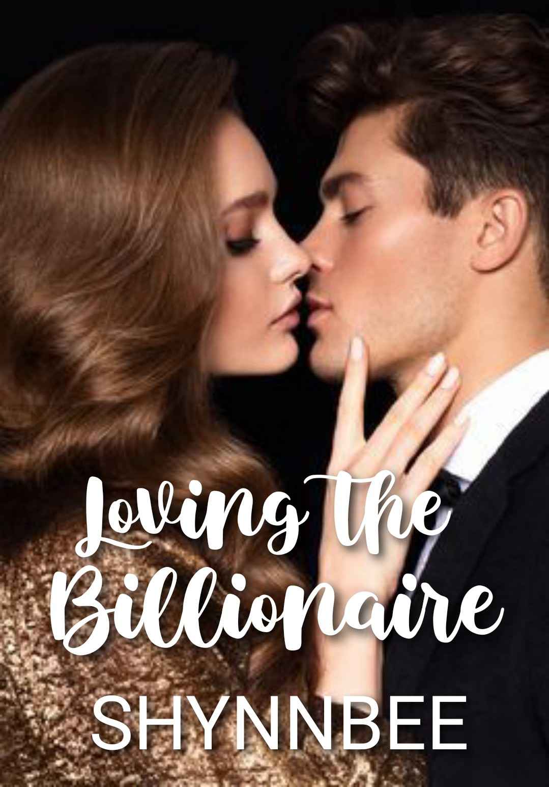 Loving The Billionaire |SPG