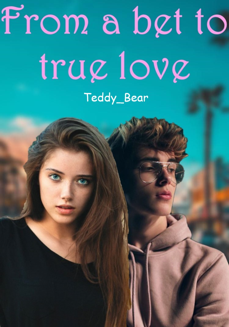 From a bet to true love