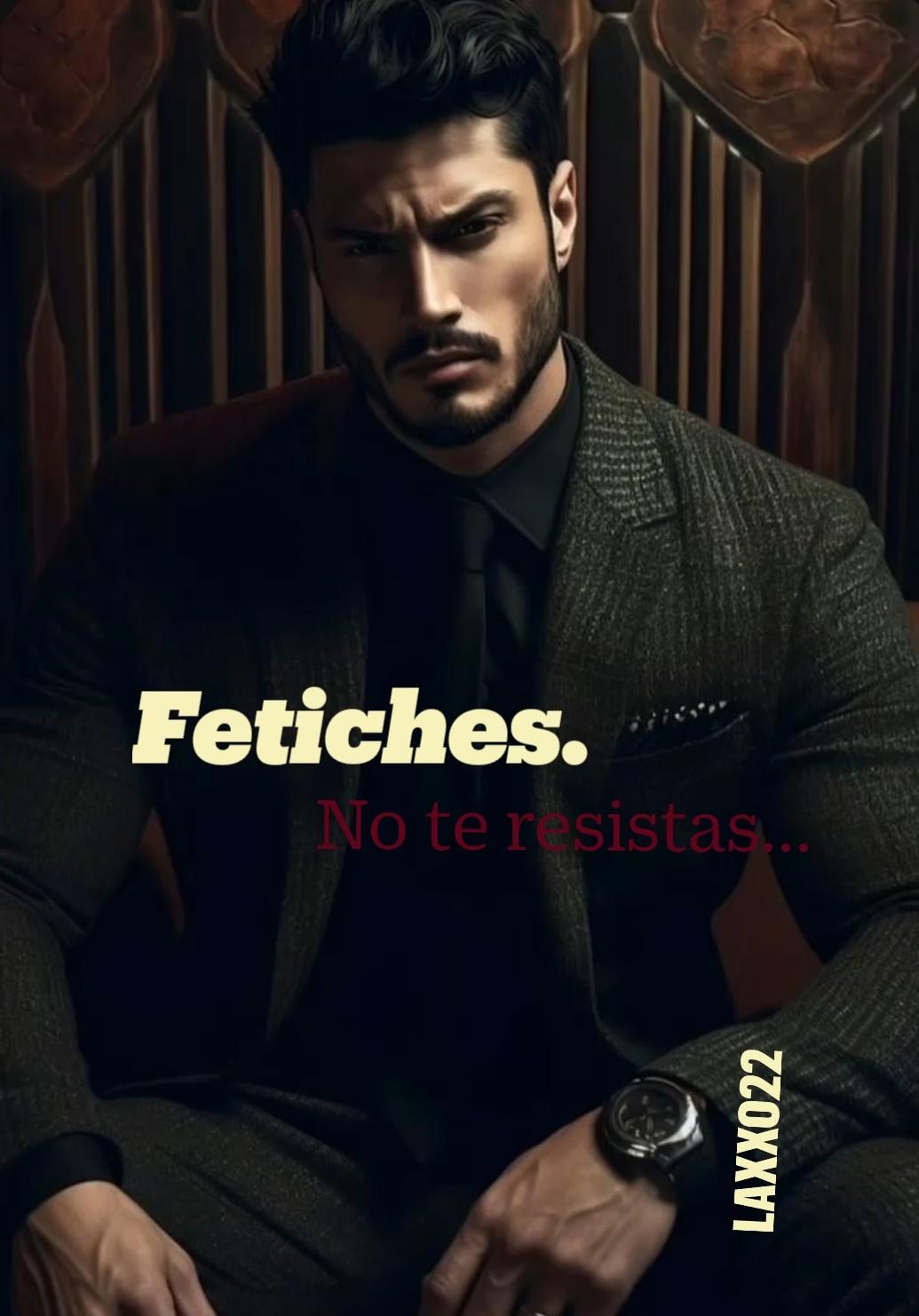 Fetiches.