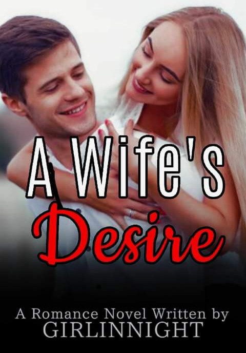 A Wife's Desire