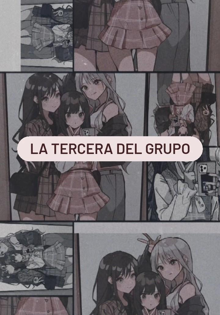 La tercera del grupo