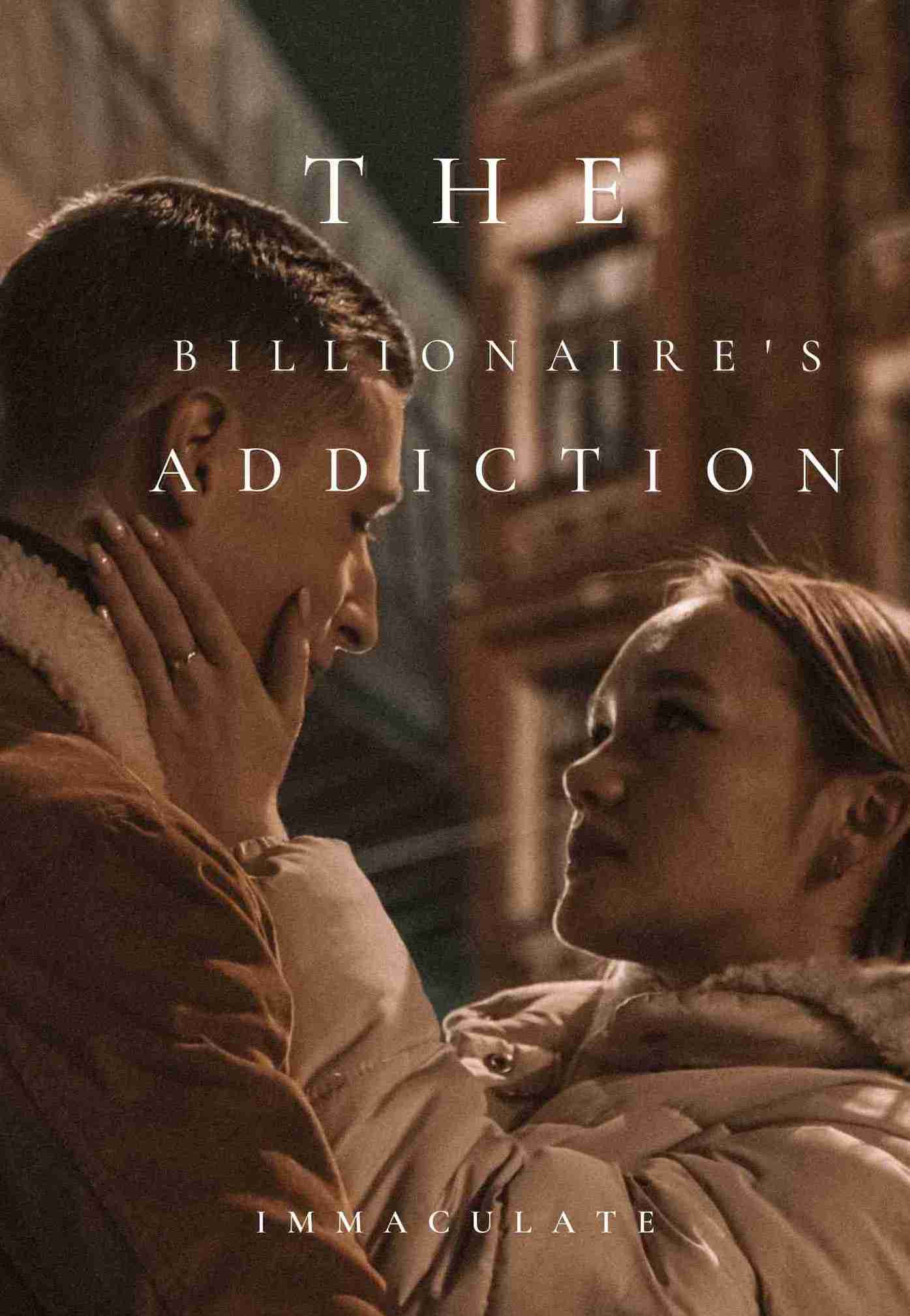 THE BILLIONAIRE'S ADDICTION