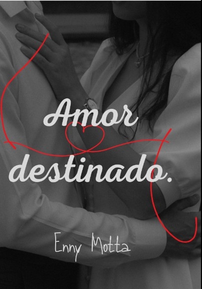 Amor destinado.
