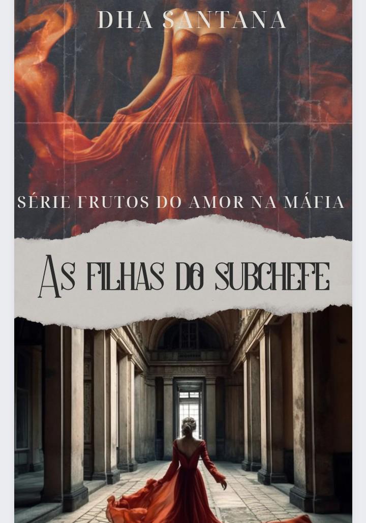 As filhas do subchefe