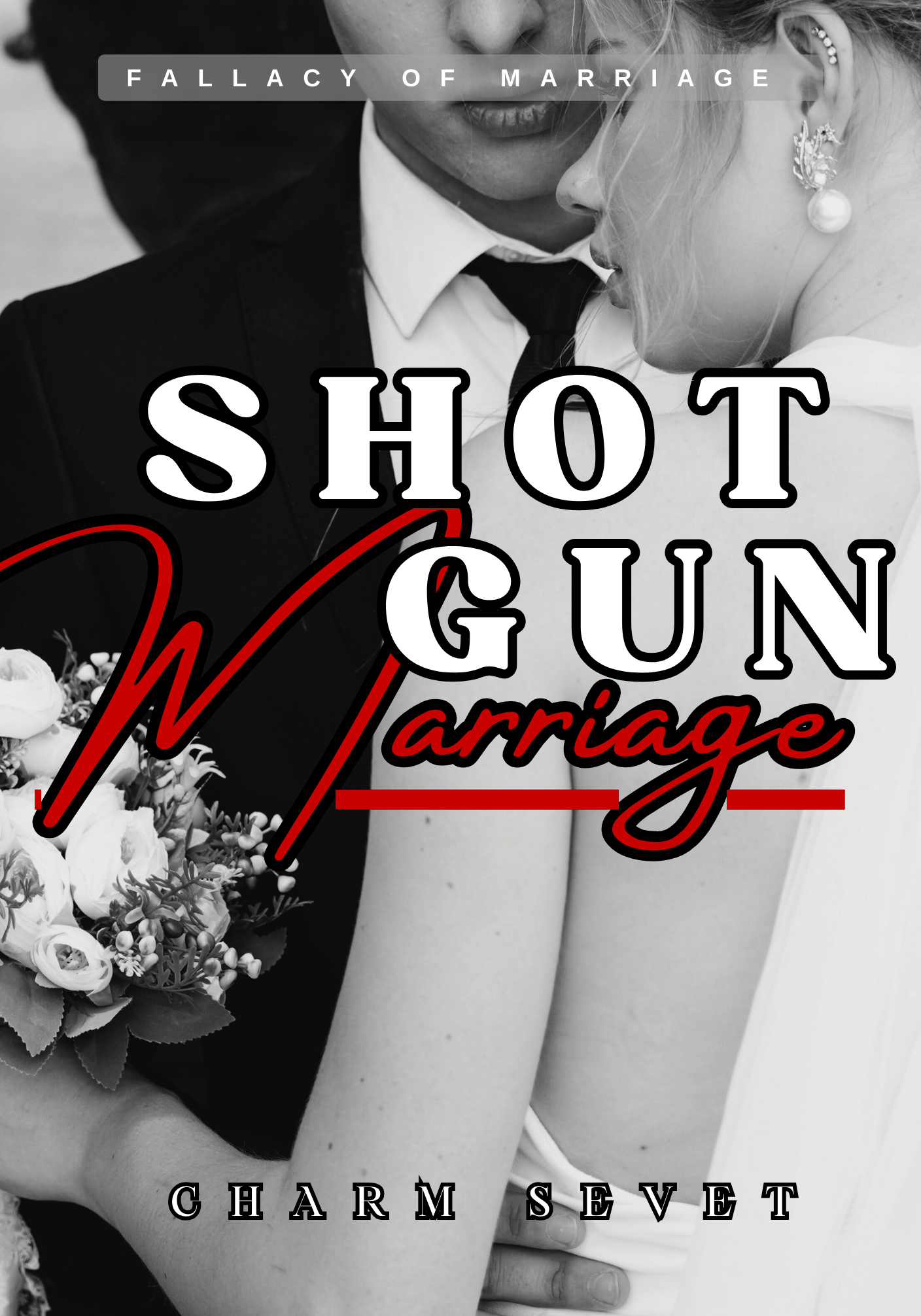 SHOTGUN Marriage