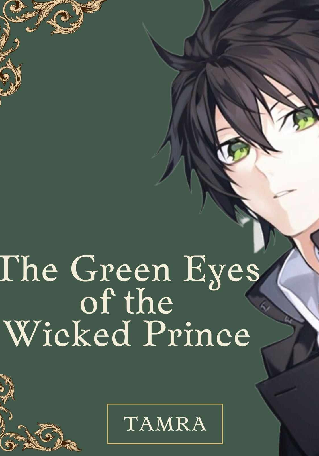 The Green Eyes of the Wicked Prince