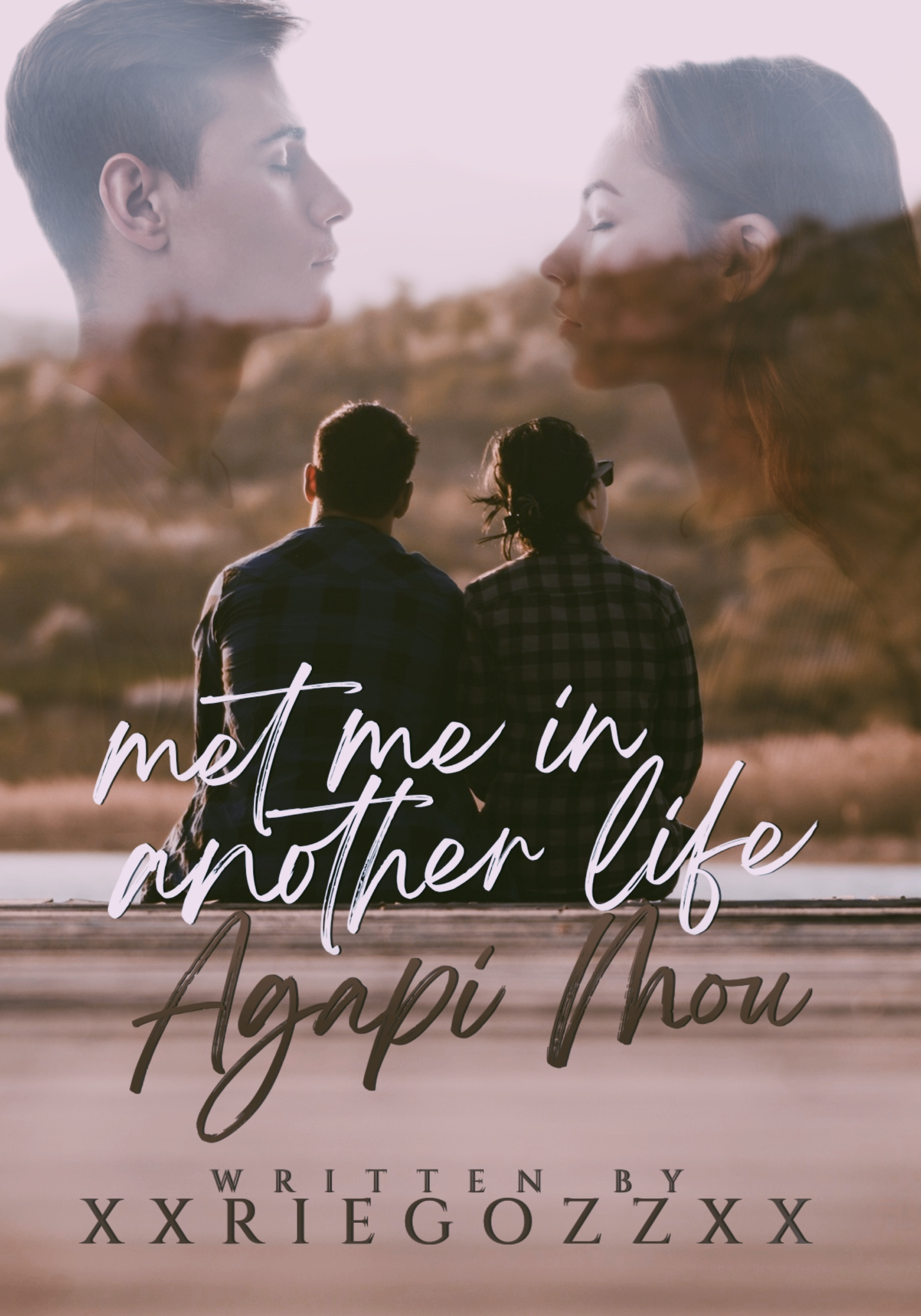 Met me in another life, Agapi Mou (SPG)