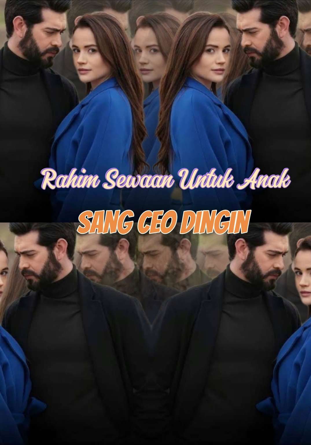 Rahim Sewaan Untuk Anak Sang CEO Dingin