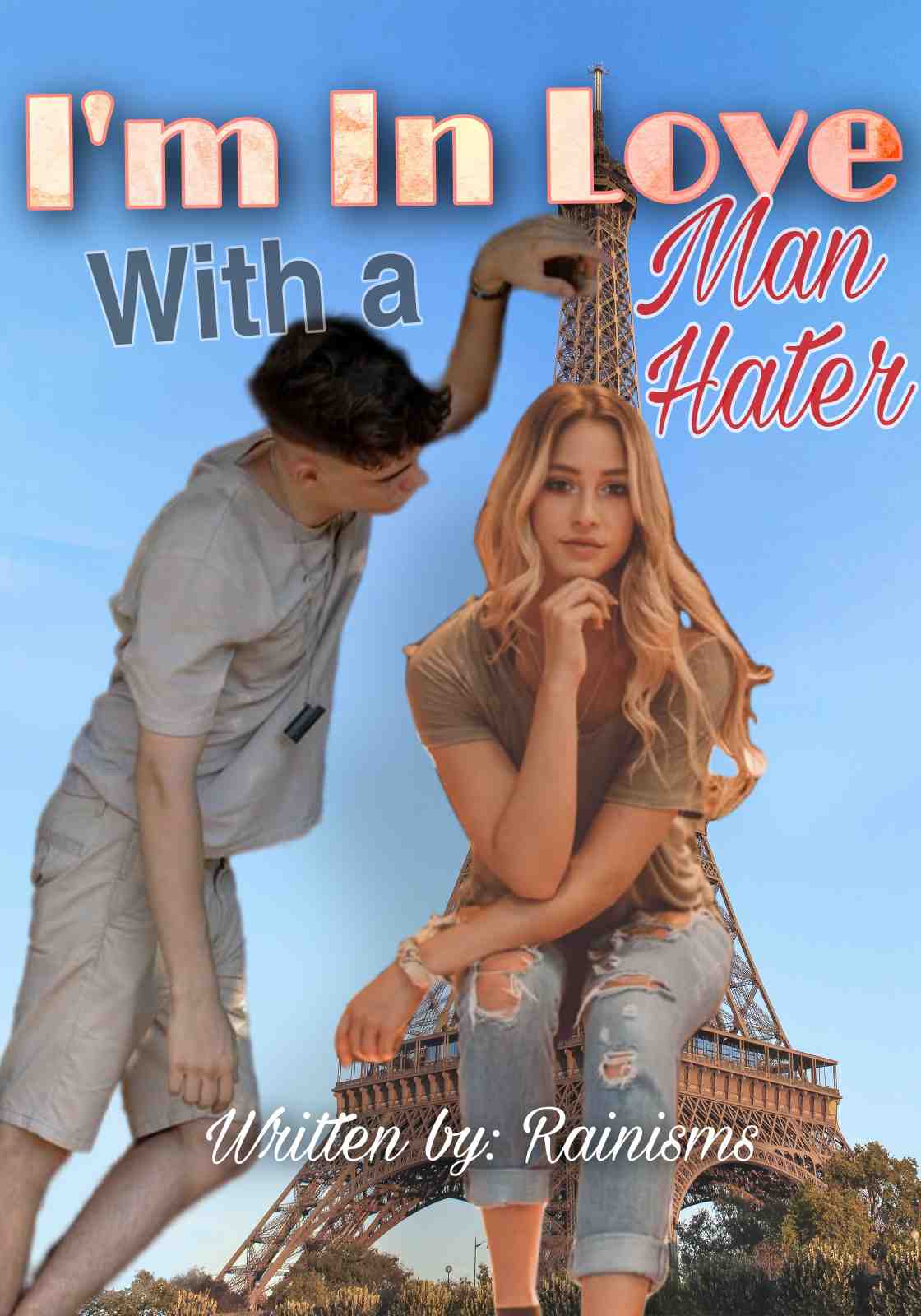 I'm In Love With A Man Hater (Completed)