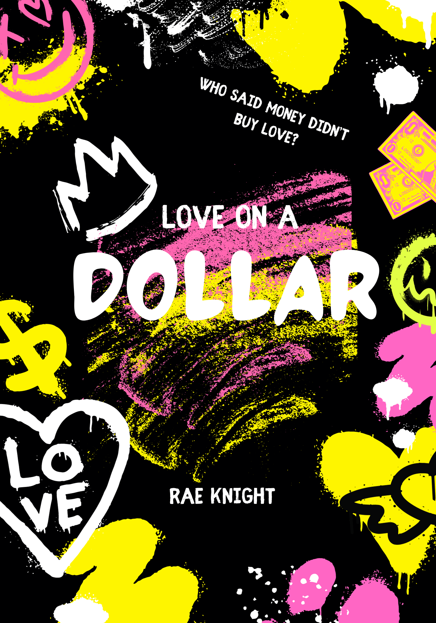 Love On A Dollar