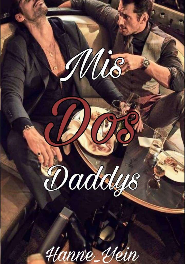 Mis Dos Daddys
