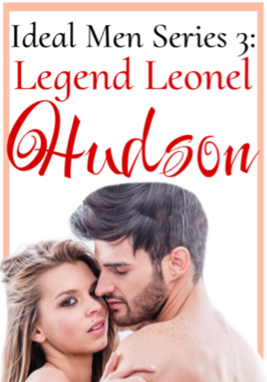 Ideal Men Series 3: Legend Leonel Hudson