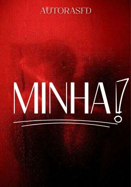 MINHA!