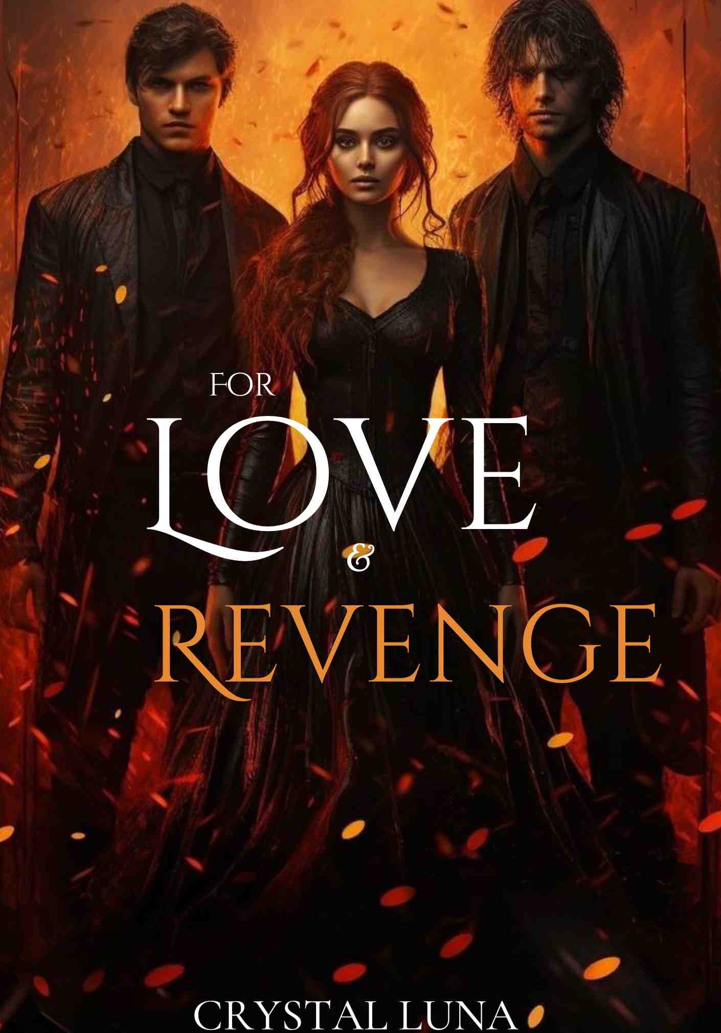 For Love & Revenge