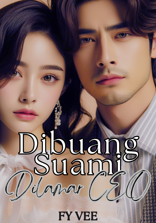 Dibuang Suami Dilamar CEO