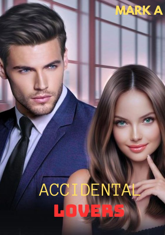 ACCIDENTAL LOVERS