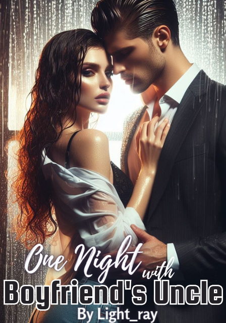 One Night with Boyfriend's Uncle