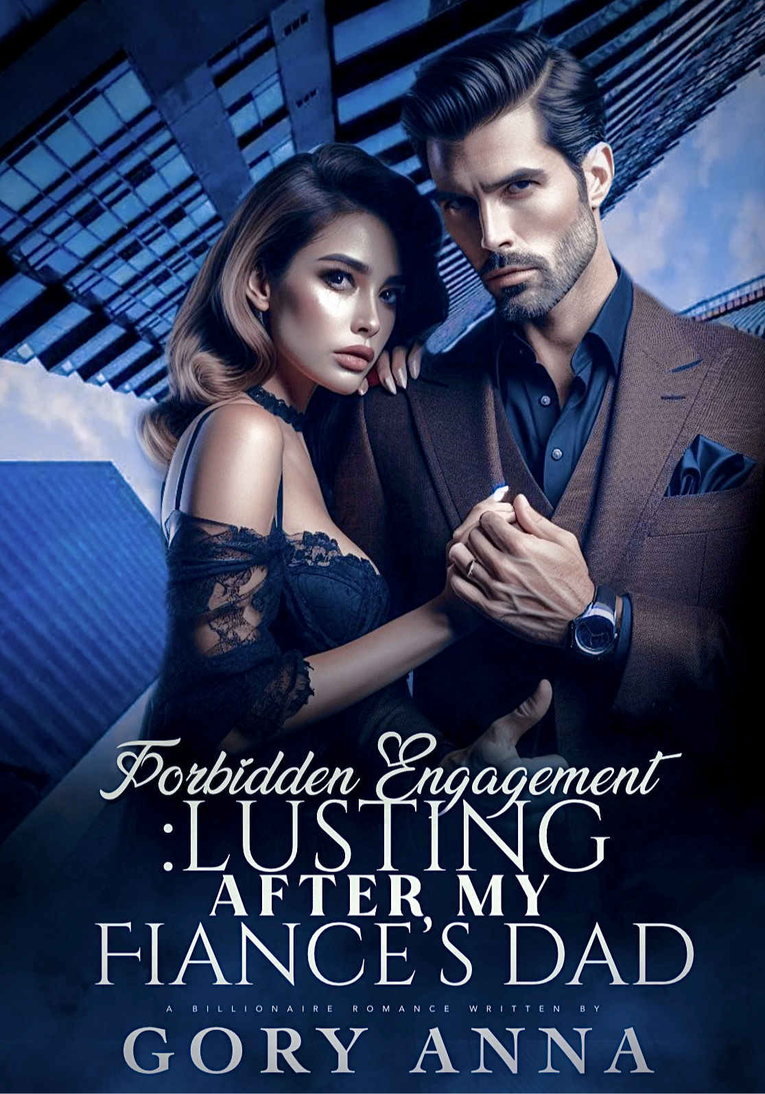 Forbidden Entanglement: Lusting After My Fiance's Dad