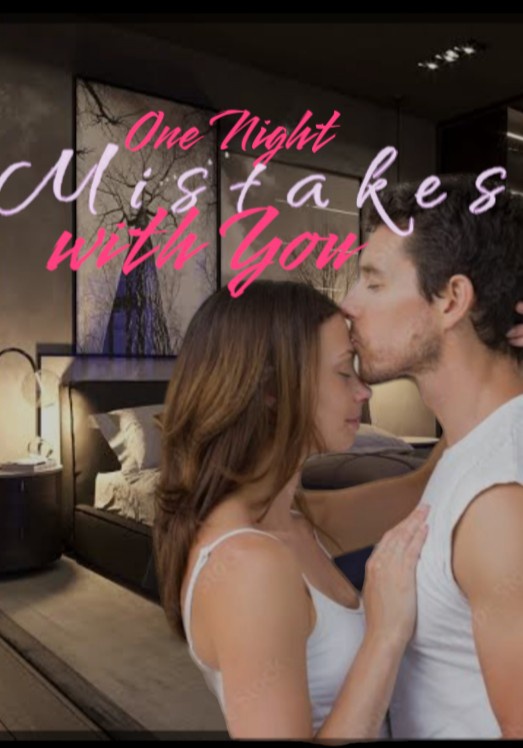 One Night Mistakes with You