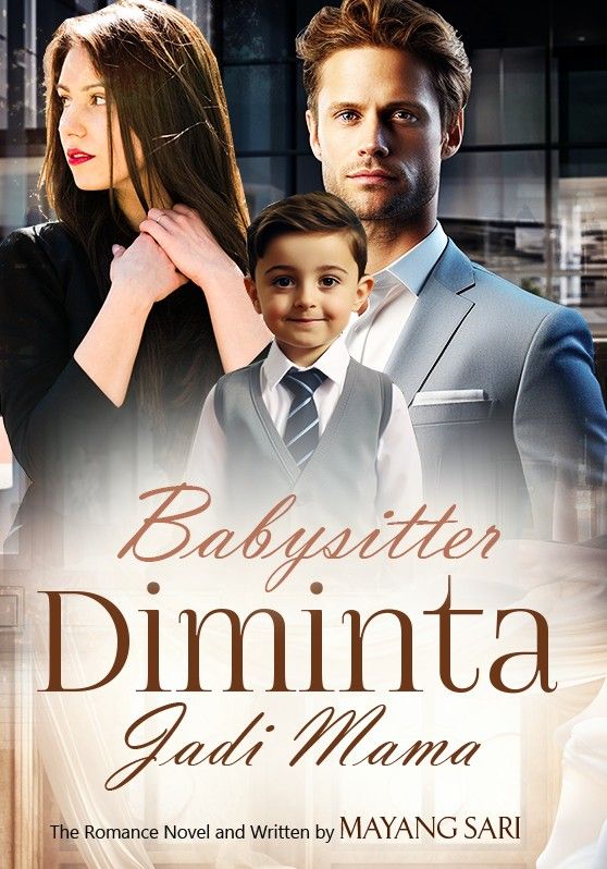 Babysitter Diminta Jadi Mama
