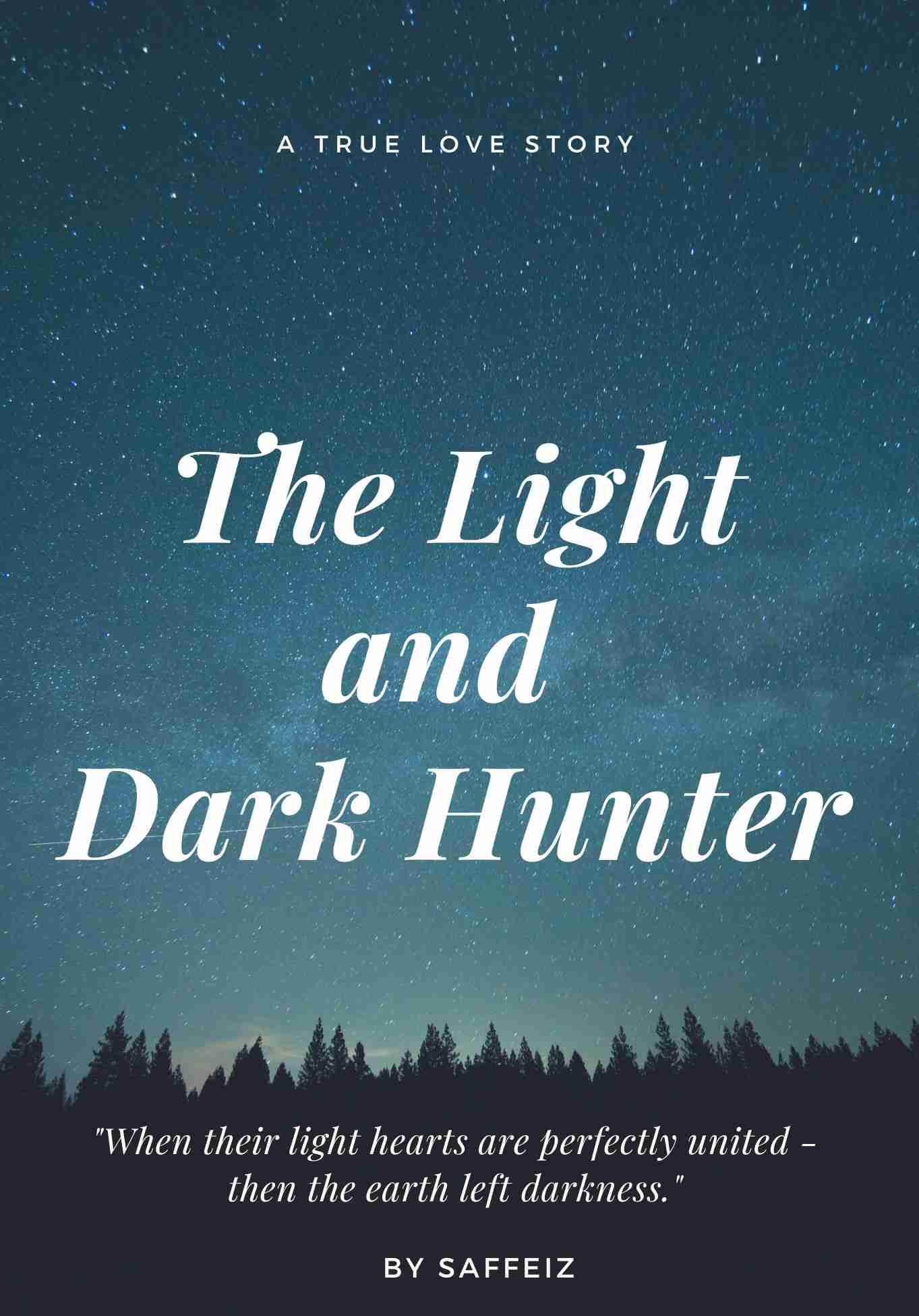 The Light and Dark Hunter