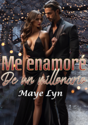 Me enamoré de un millonario 