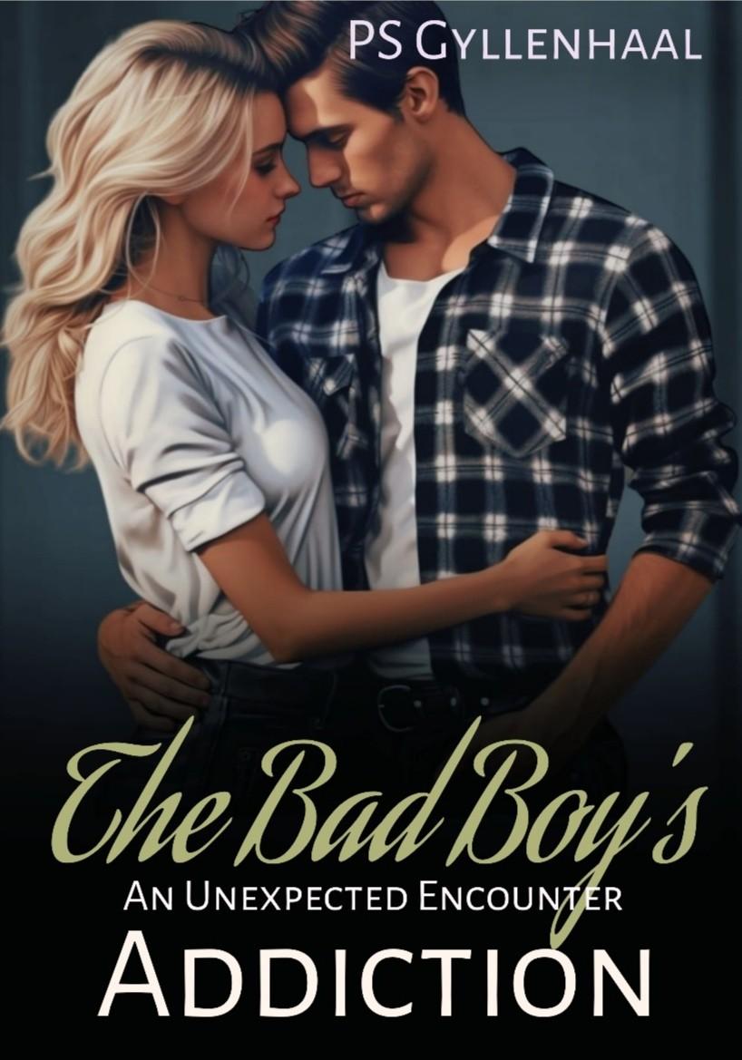 The Bad Boy's Addiction