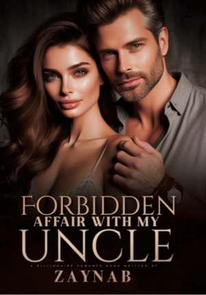 Forbidden Affair With My Uncle