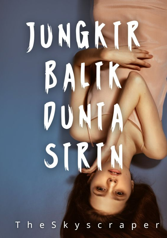 Jungkir Balik Dunia Sirin