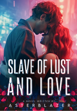 Slave of Lust and Love