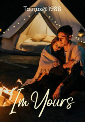 I’m Yours [ Book 3- The Princess of Hilton’s family]