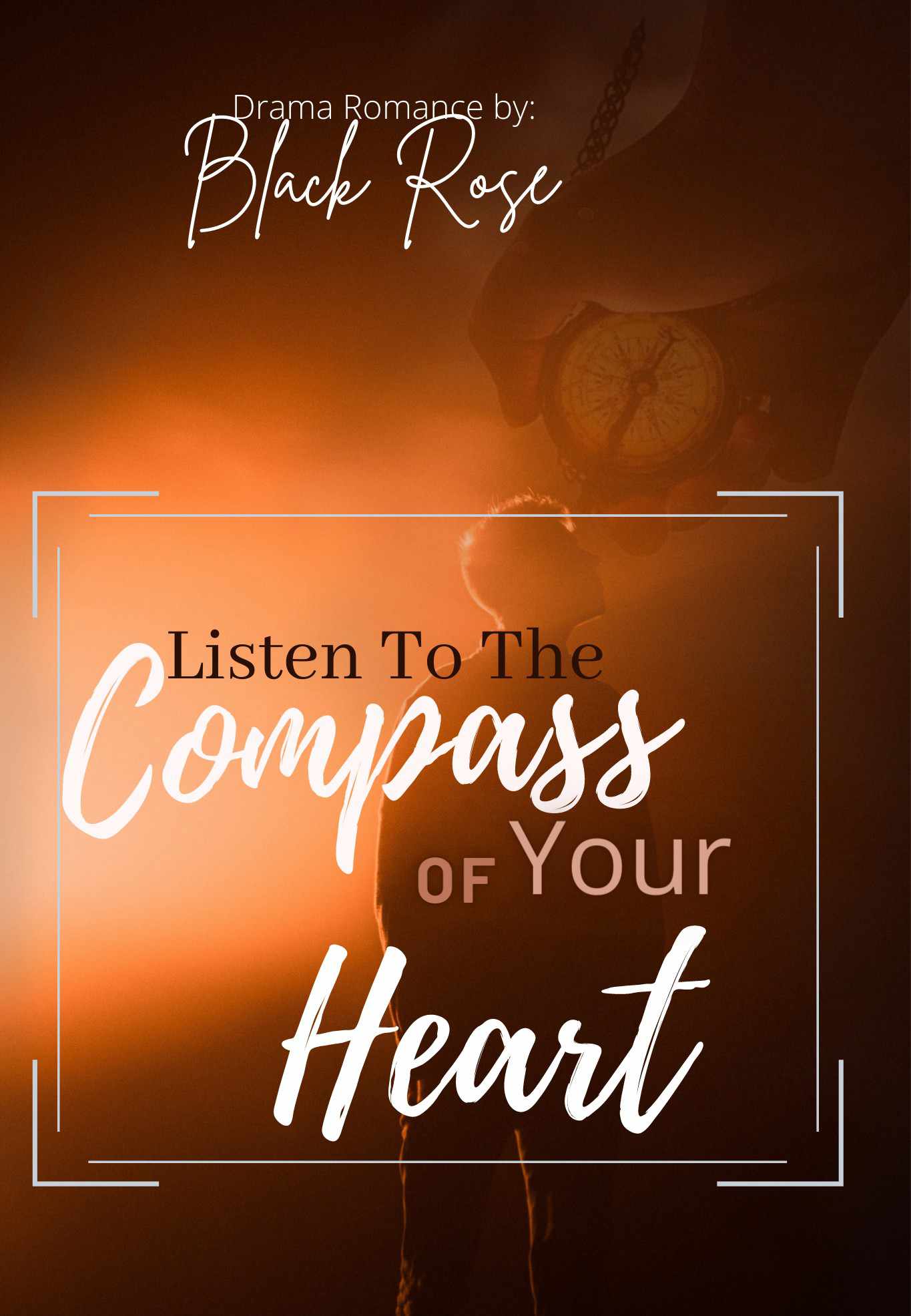 Listen To The Compass Of Your Heart