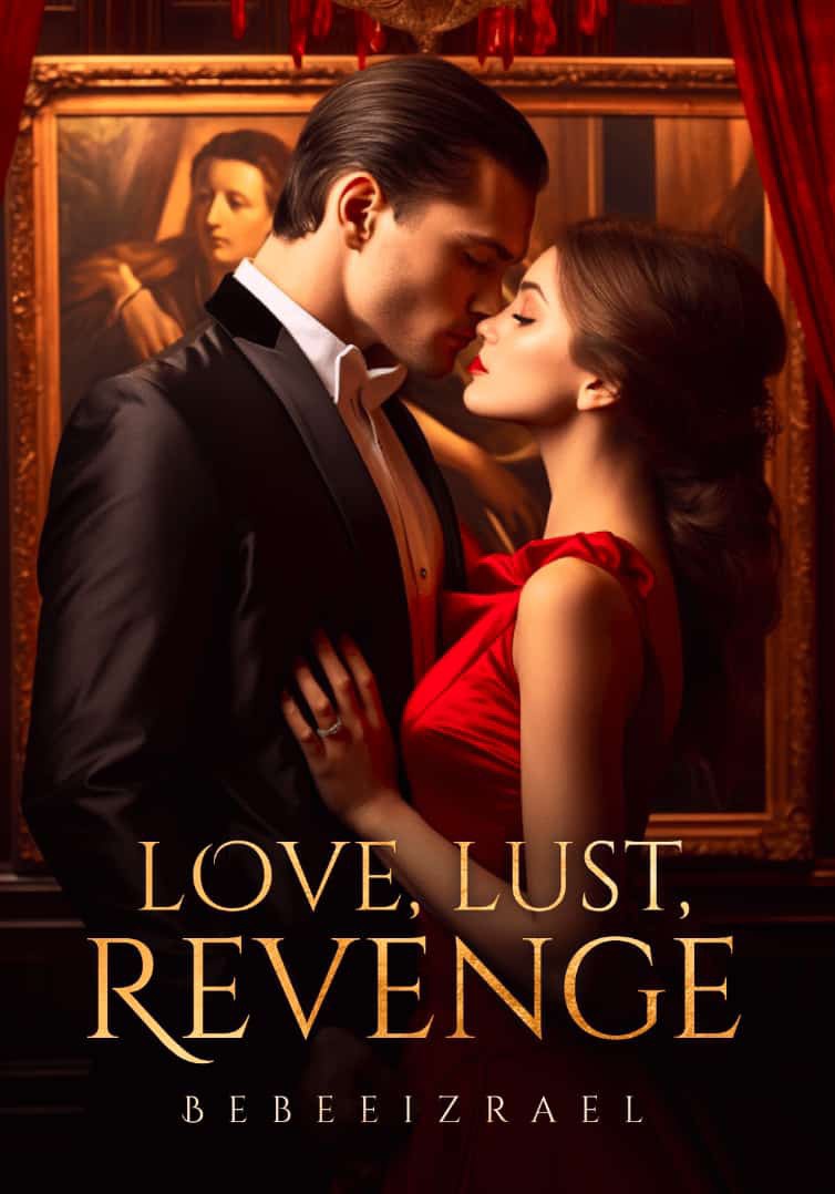 Love, Lust, Revenge