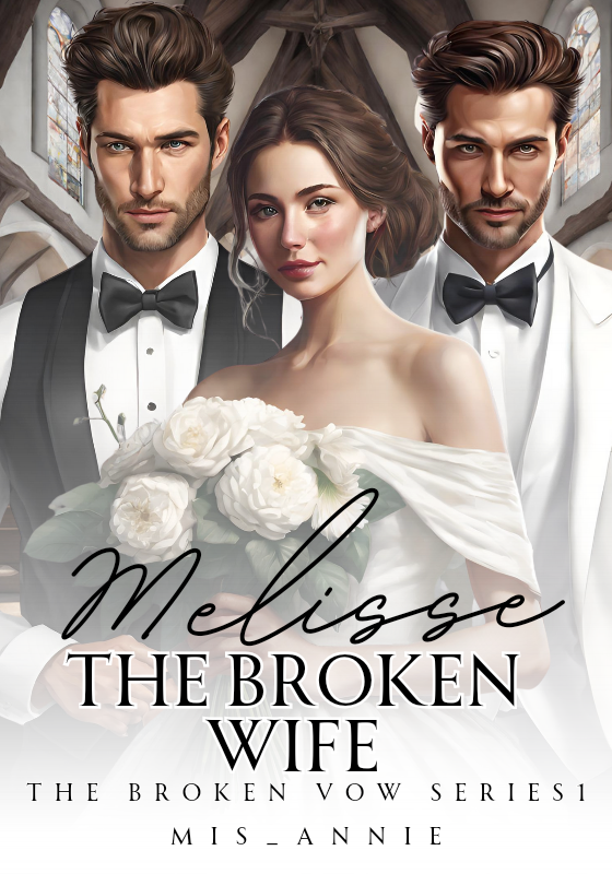 MELISSE: The broken wife ( TAGALOG) (Completed)