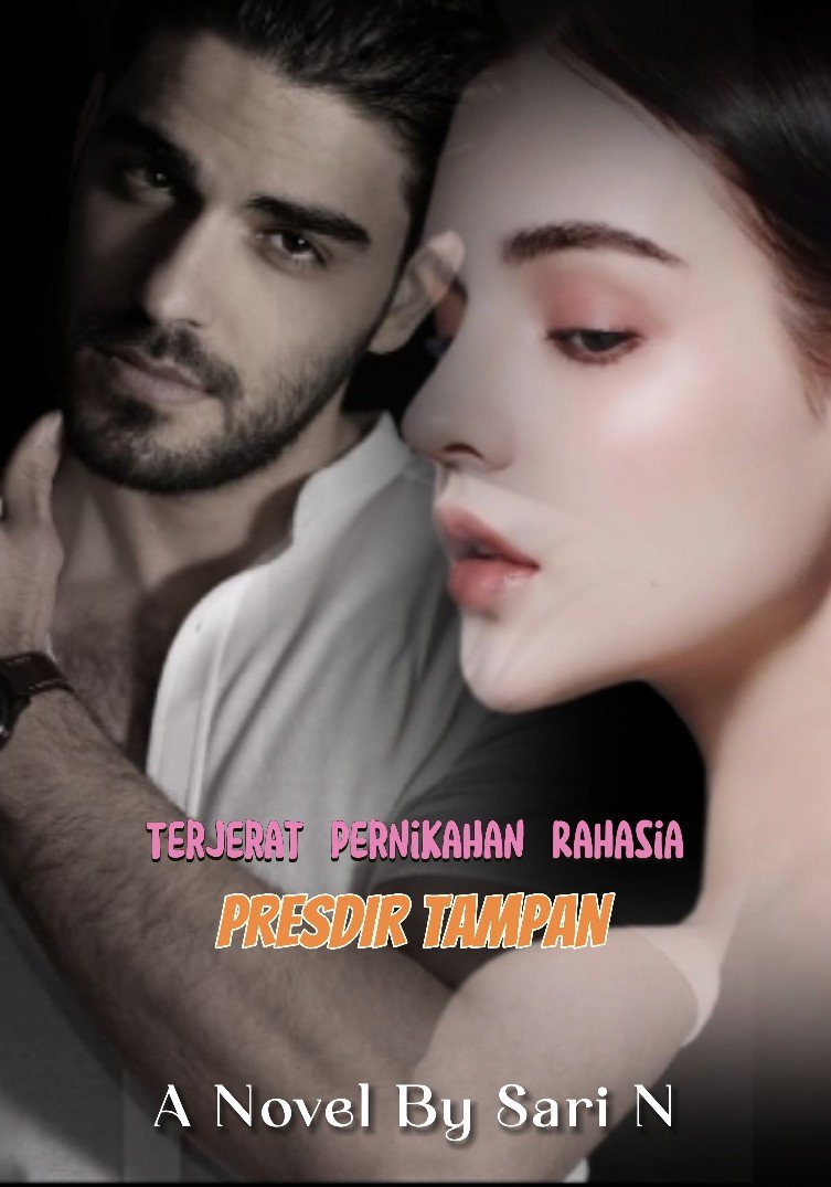 Terjerat Pernikahan Rahasia Presdir Tampan