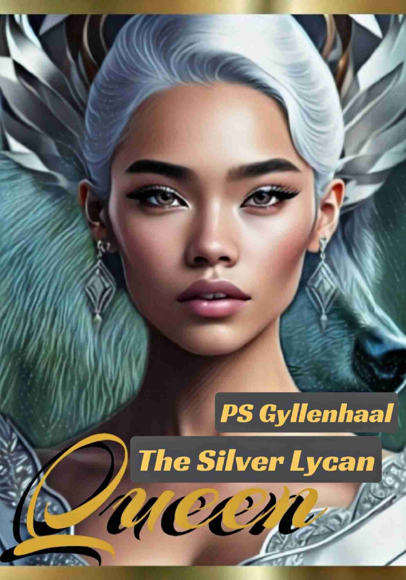 The Silver Lycan Queen