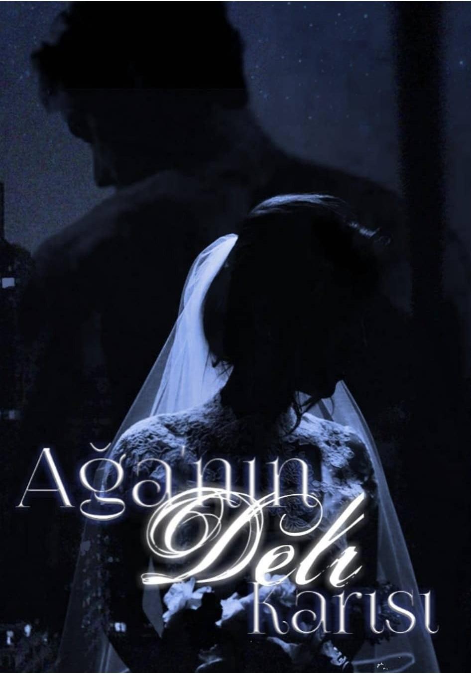 Ağa'nın Deli Karısı