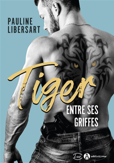 Tiger Entre ses Griffes