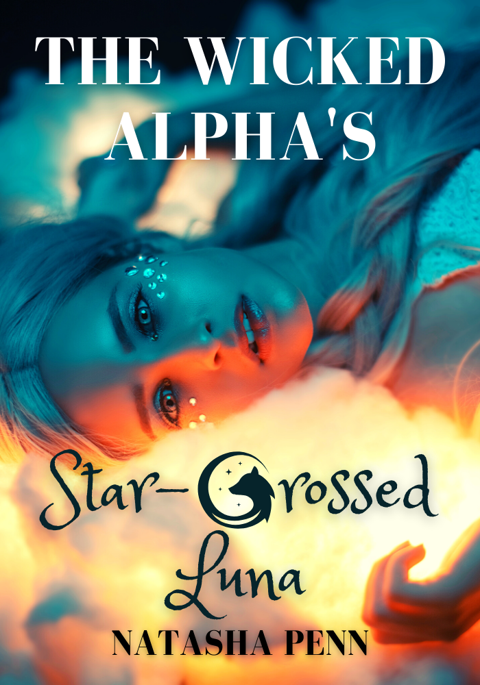The Wicked Alpha's Star-Crossed Luna