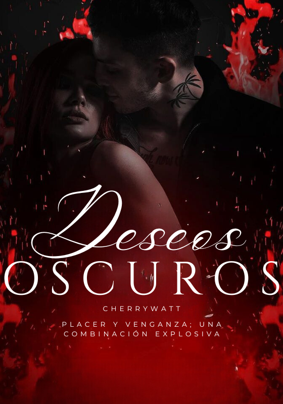 Deseos Oscuros©